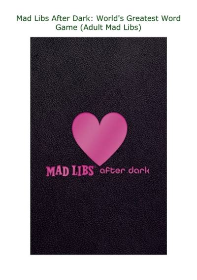 dirty mad libs|Mad Libs After Dark: Worlds Greatest Word Game。